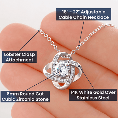 Gift for Wife " I Married You Because I Cant Live Without You" Love Knot Necklace