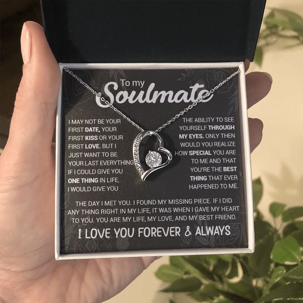 To My Soulmate - You're The Best Thing That Ever Happened To Me - Forever Love Necklace
