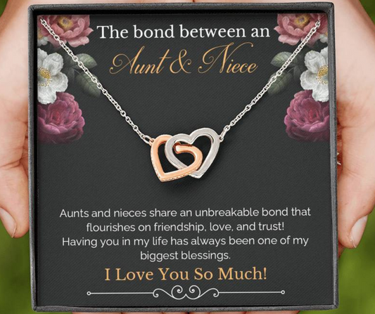 The Bond Between An Aunt & Niece - Aunts And Nieces Share An Unbreakable Bond - Interlocking Hearts Necklace