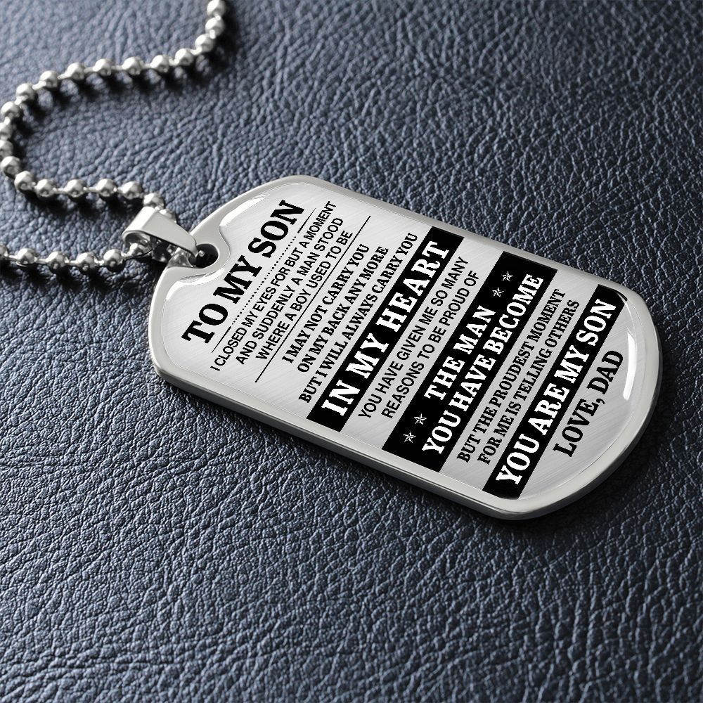 To My Son - I Will Always Carry You In My Heart - Dog Tag - Military Ball Chain