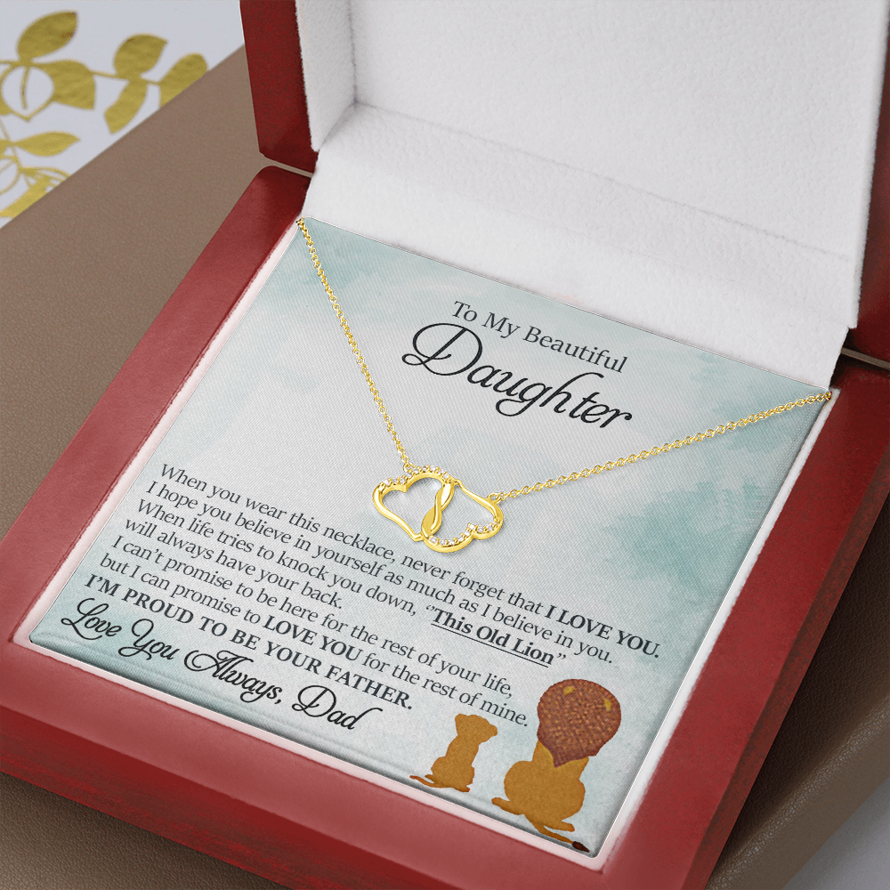 To My Beautiful Daughter - This Old Lion Will Always Have Your Back - Everlasting Love Necklace
