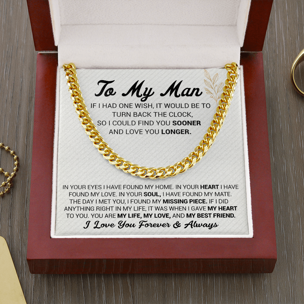 To My Man - In Your Eyes I Have Found My Home - Cuban Link Chain