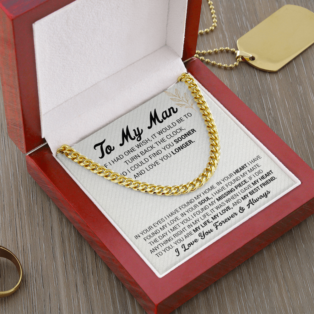 To My Man - In Your Eyes I Have Found My Home - Cuban Link Chain