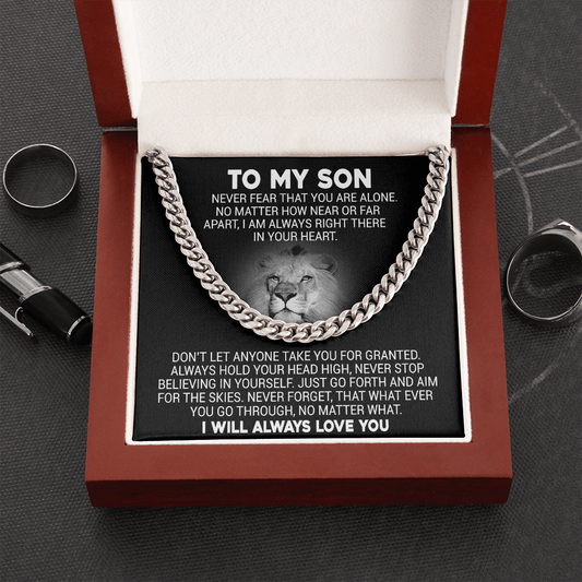 To My Son - Never Fear That You Are Alone - Cuban Link Necklace