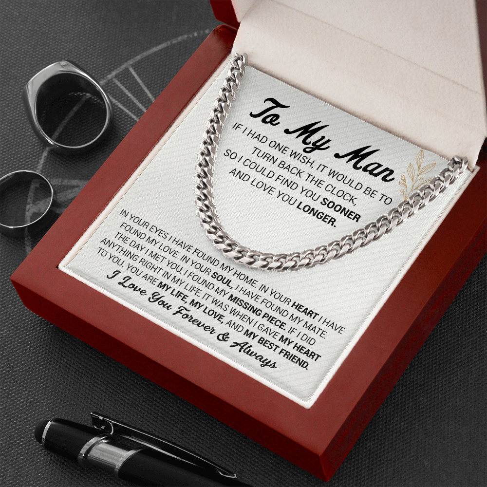To My Man - In Your Eyes I Have Found My Home - Cuban Link Chain