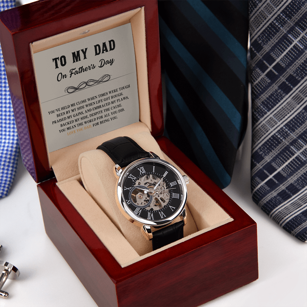 To My Dad - You Mean The World For All You Did - Watch Gift