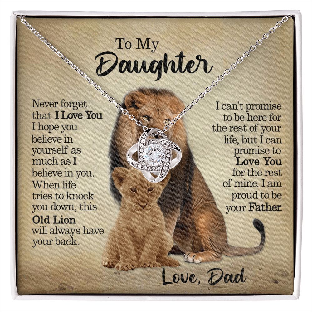 [Almost Sold Out] To My Daughter - This Old Lion Will Always Have Your Back - Love Knot Necklace