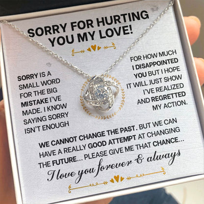 Sorry For Hurting You My Love - Love Knot Necklace