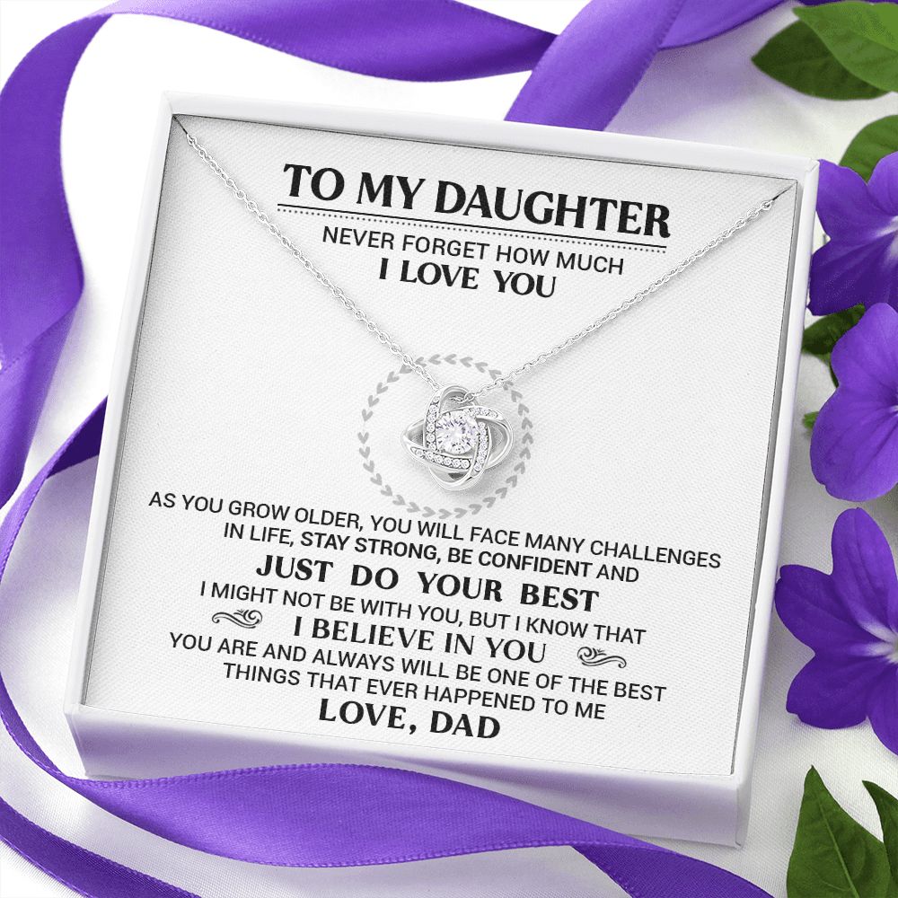 To My Daughter - I Believe In You - Love Knot Necklace