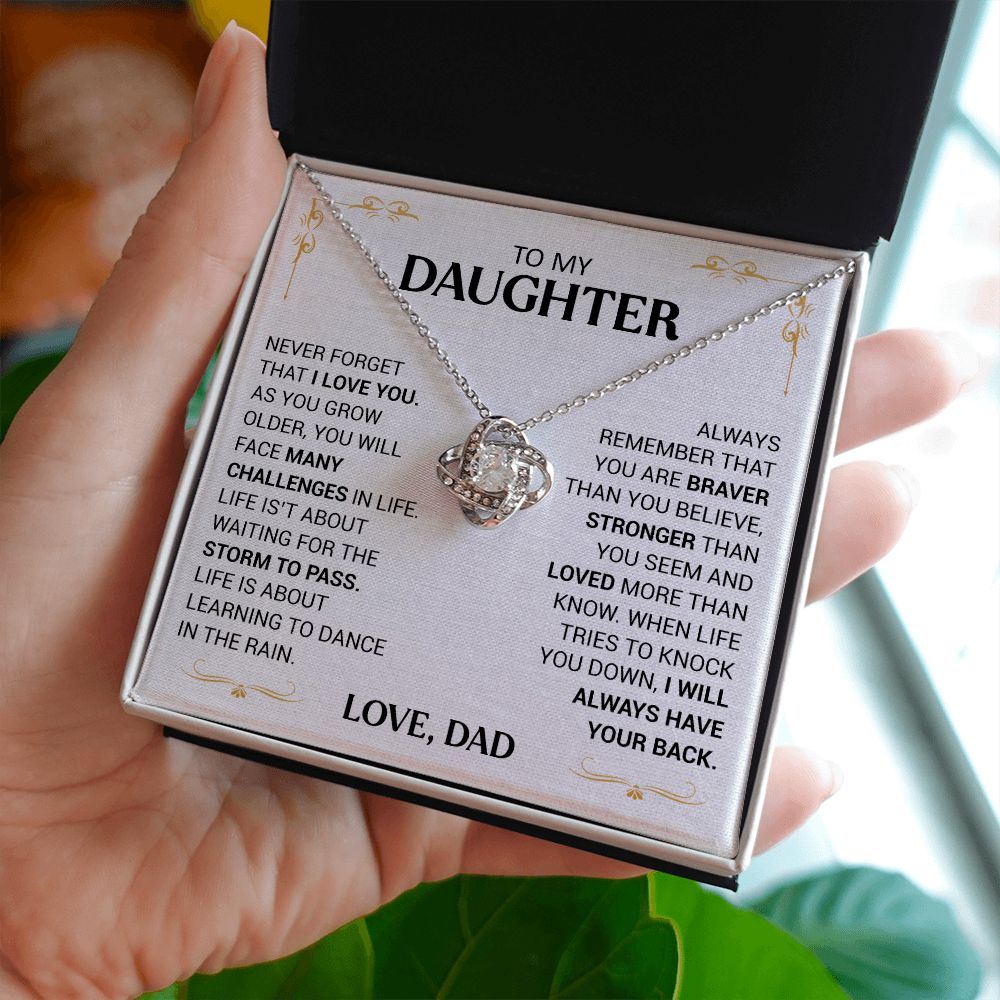 To My Daughter - I Will Always Have Your Back - Love Knot Necklace