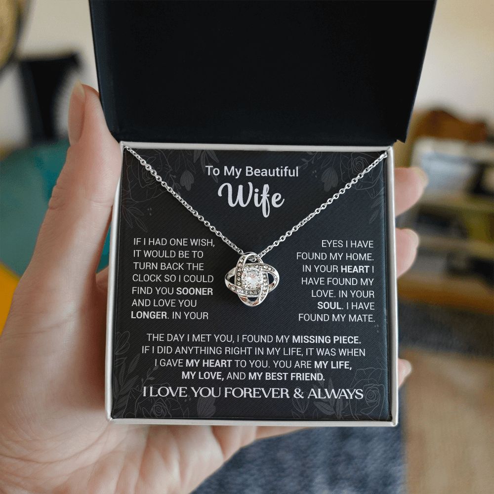 To My Beautiful Wife - I Found My Missing Piece - Love Knot Necklace
