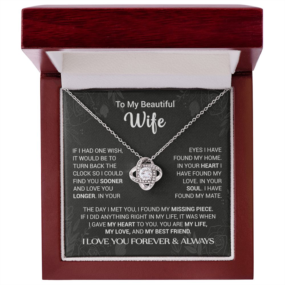 To My Beautiful Wife - I Found My Missing Piece - Love Knot Necklace