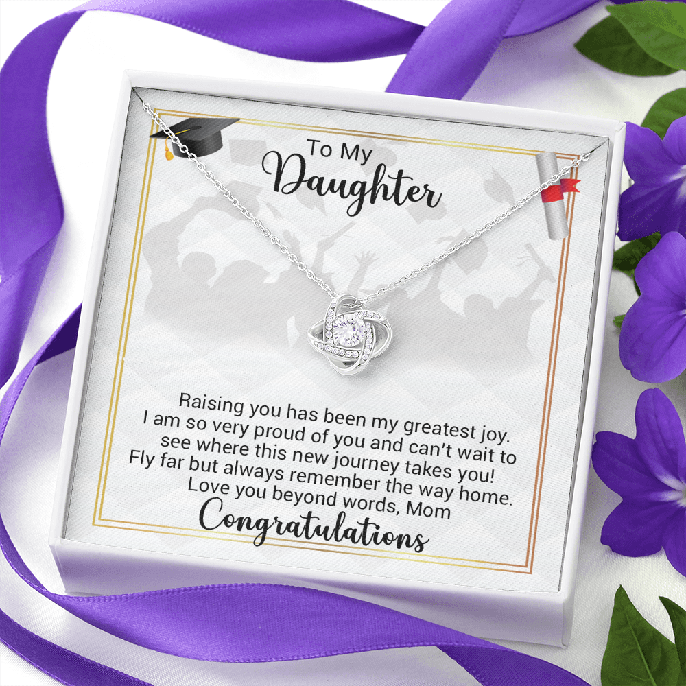 To My Daughter - Raising You Has Been My Greatest Joy - Love Knot Necklace