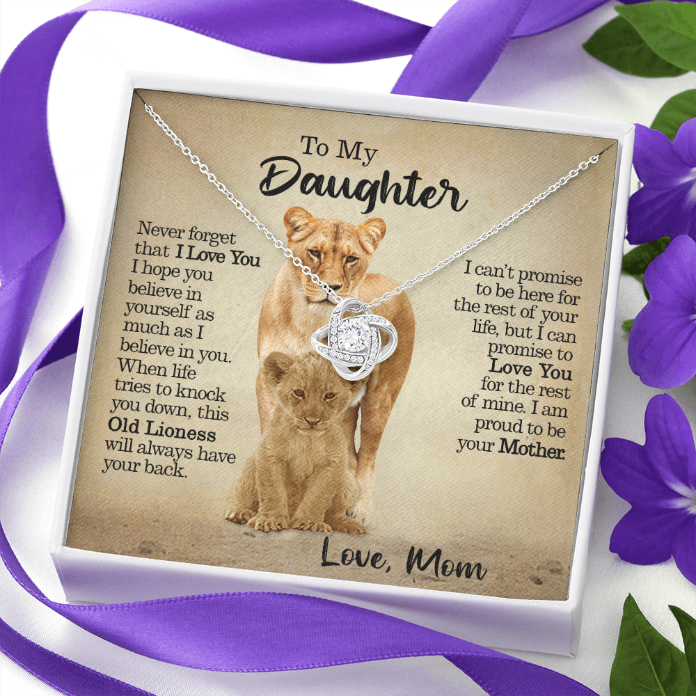 To My Daughter - This Old Lioness Will Always Have Your Back - Love Knot Necklace