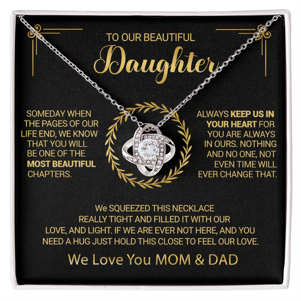 To Our Beautiful Daughter - Always Keep Us In Your Heart - Love Knot Necklace
