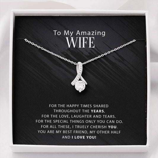 To My Amazing Wife - For The Happy Times Shared Throughout The Years - Alluring Necklace