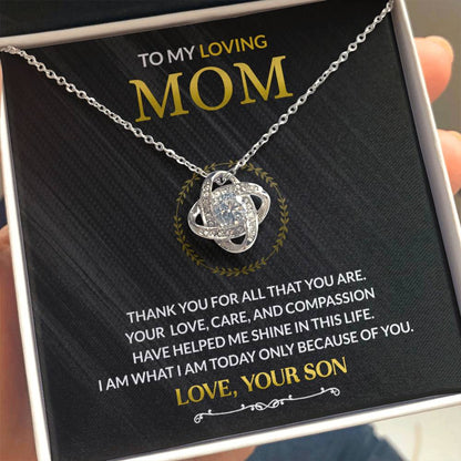 To My Mom - You Are Appreciated - Love Knot Necklace