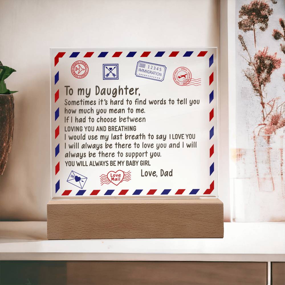 To My Daughter - Acrylic Plaque 01