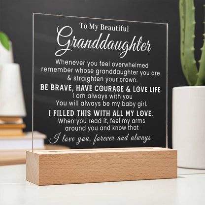 To My Beautiful Granddaughter - Straighten Your Crown - Acrylic Plaque