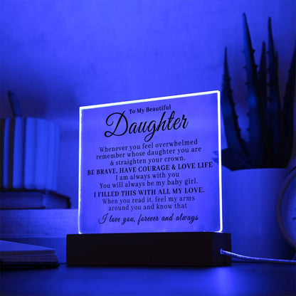 To My Beautiful Daughter - Straighten Your Crown - Acrylic Plaque 05