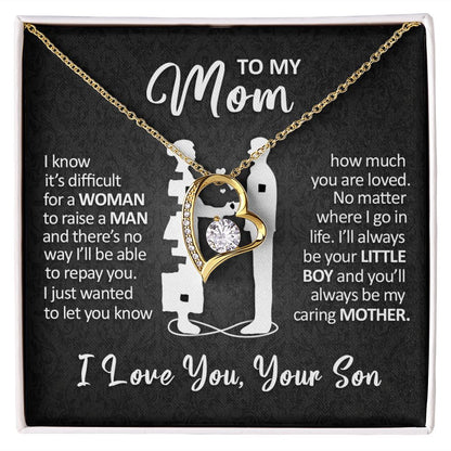 To My Mom - I'll Always Be Your Little Boy - Forever Love Necklace