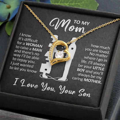 To My Mom - I'll Always Be Your Little Boy - Forever Love Necklace