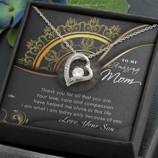 To My Amazing Mom - Thank You For All That You Are - Forever Love Necklace