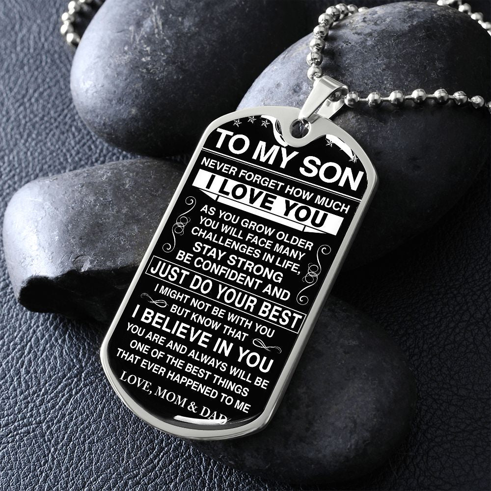 To My Son - Never Forget How Much I love You - Dog Tag - Military Ball Chain - Mom & Dad