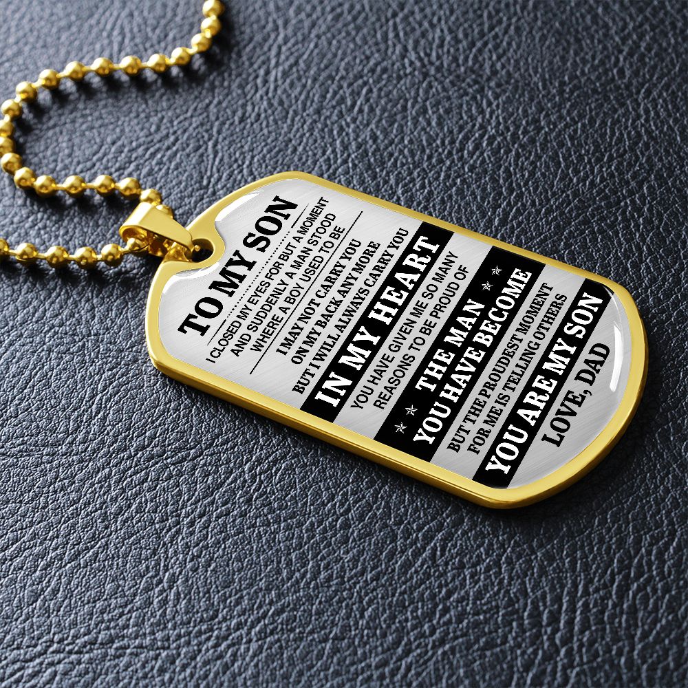 To My Son - I Will Always Carry You In My Heart - Dog Tag - Military Ball Chain