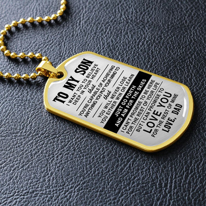 To My Son - Just Go Forth And Aim For The Skies - Dog Tag - Military Ball Chain