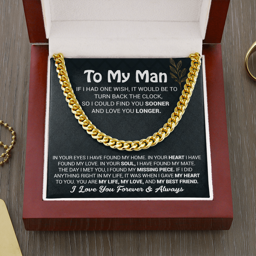 To My Man - In Your Eyes I Have Found My Home - Cuban Link Chain