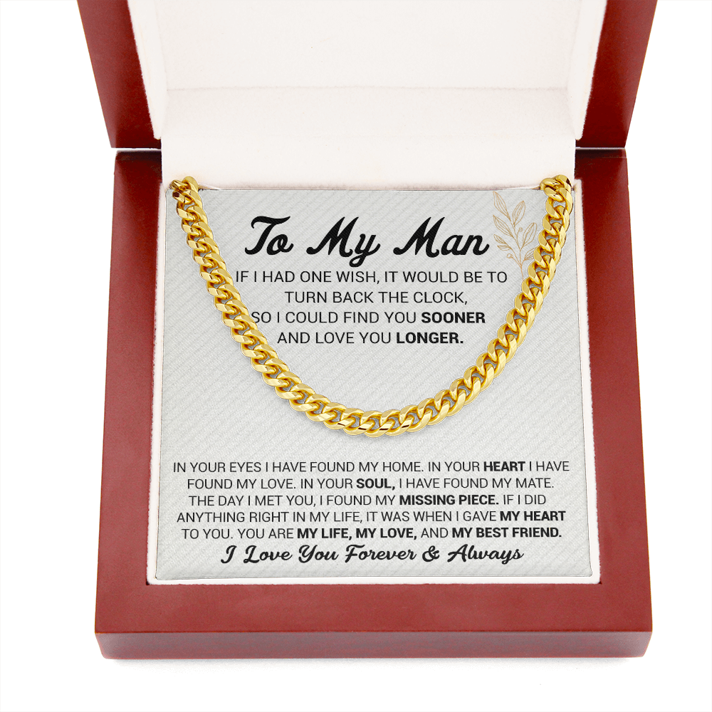 To My Man -  In Your Eyes I Have Found My Home - Cuban Link Chain