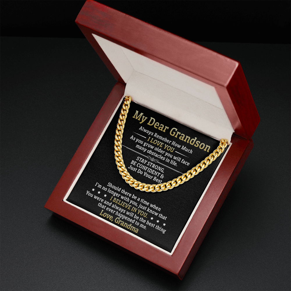 My Dear Grandson - Stay Strong Be Confident - Cuban Link Necklace