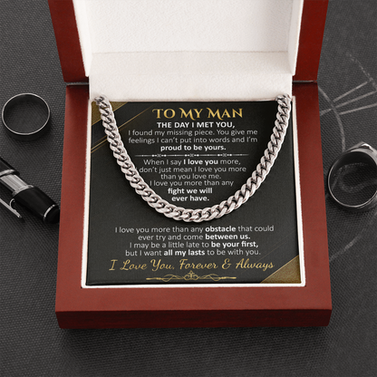 To My Man - The Day I Met You - Cuban Link Necklace