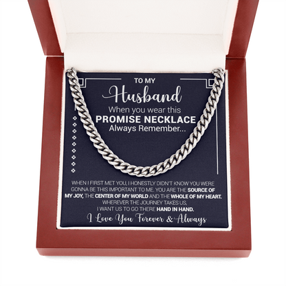 To My Husband - You Are The Source Of My Joy - Cuban Link Necklace
