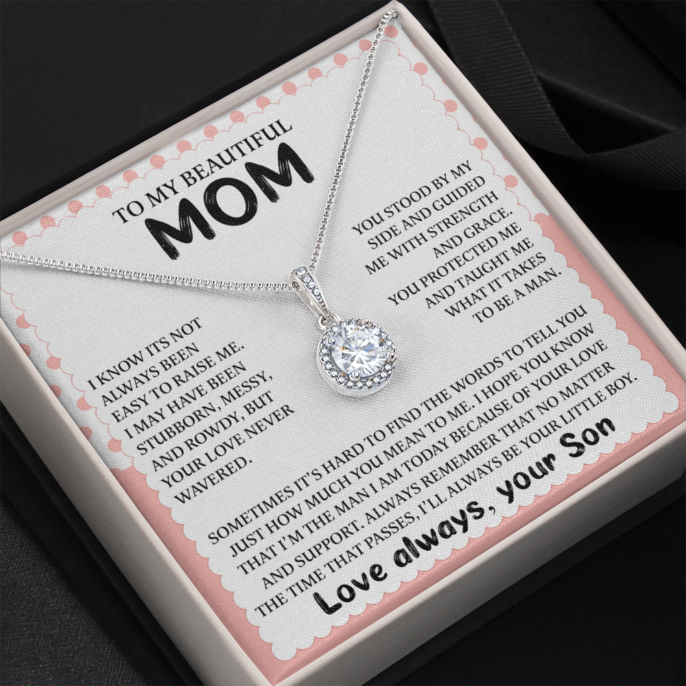 To My Beautiful Mom - I'll Always Be Your Little Boy - Eternal Hope Necklace
