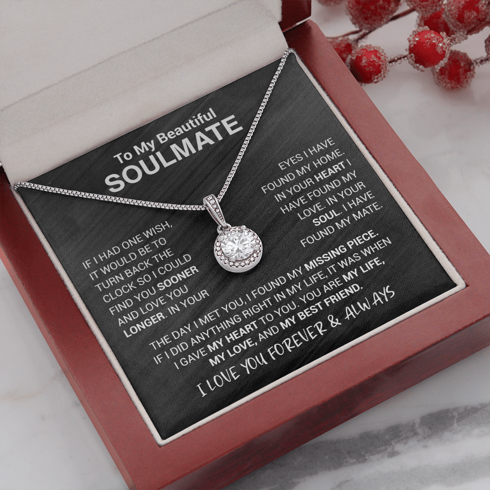 To My Beautiful Soulmate - In Your Eyes I Have Found My Home - Eternal Hope Necklace