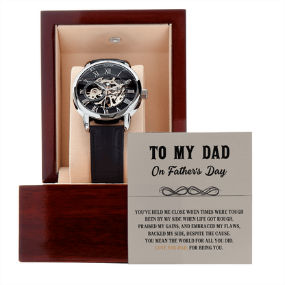 To My Dad - You Mean The World For All You Did - Watch Gift