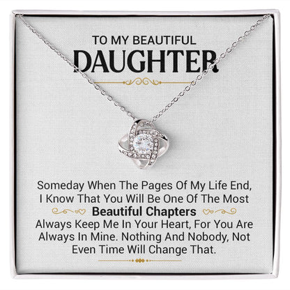 To My Beautiful Daughter - Pages Of My Life - Love Knot Necklace