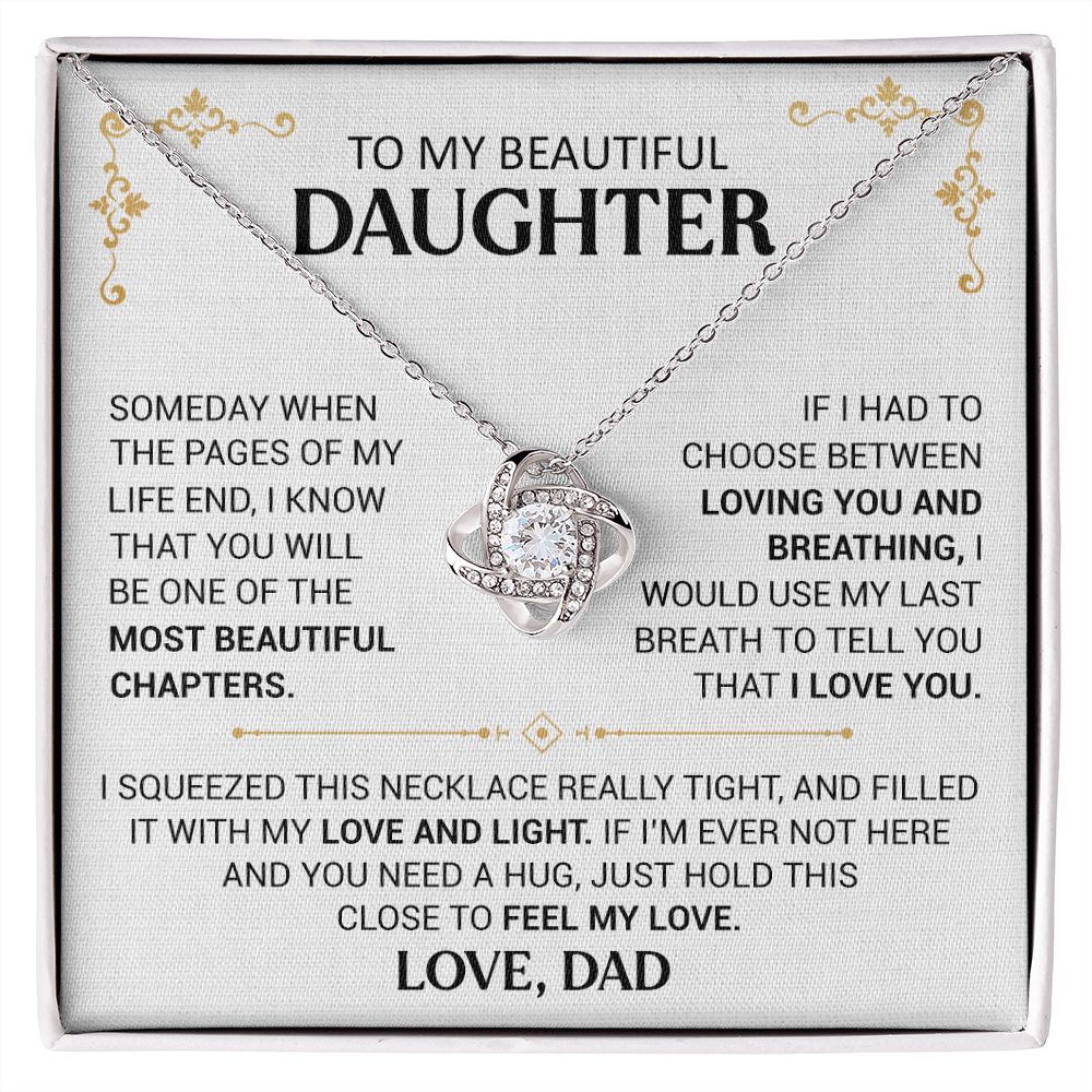 To My Beautiful Daughter - Hold This Close - Love Knot Necklace