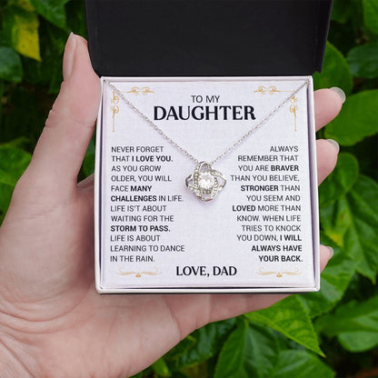 To My Daughter - I Will Always Have Your Back - Love Knot Necklace