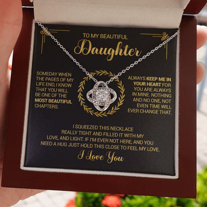 To My Beautiful Daughter - Always Keep Me In Your Heart - Love Knot Necklace