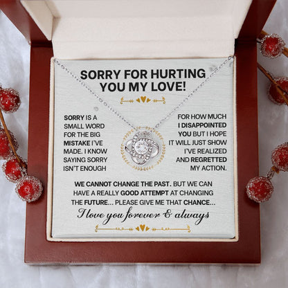 Sorry For Hurting You My Love - Love Knot Necklace