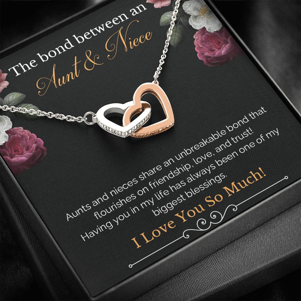The Bond Between An Aunt & Niece - Aunts And Nieces Share An Unbreakable Bond - Interlocking Hearts Necklace