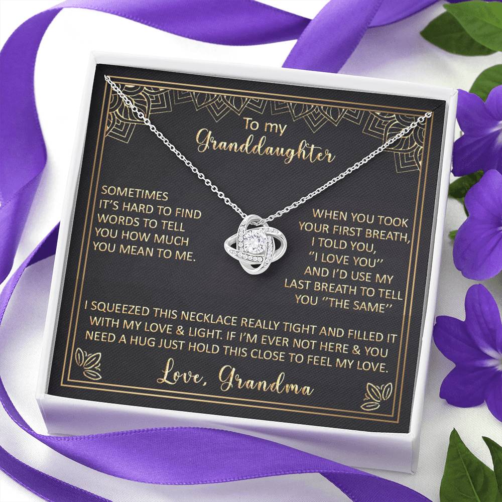 To My Granddaughter - Sometimes It's Hard To Find Words - Love Knot Necklace