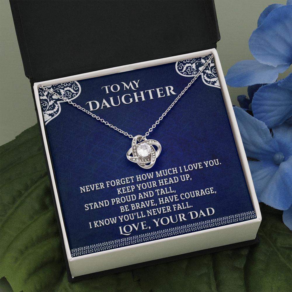 To My Daughter - Stand Proud And Tall - Love Knot Necklace