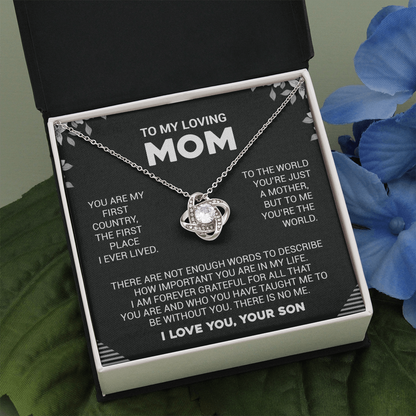 To My Loving Mom - To Me You're The World - Love Knot Necklace