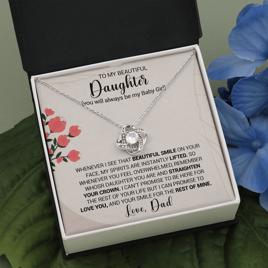 To My Beautiful Daughter - Whenever I see That Beautiful Smile - Love Knot Necklace