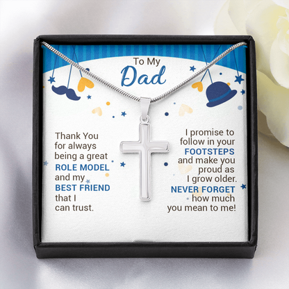 To My Dad - Thank You For Always Being A Great Role Model - Cross Necklace