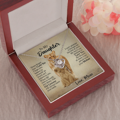 To My Daughter - This Old Lioness Will Always Have Your Back - Love Knot Necklace